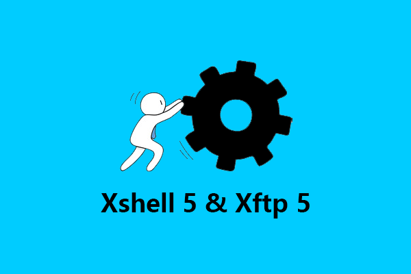 商业版 Xshell 5 & Xftp 5 下载，提供产品密钥，不强制更新